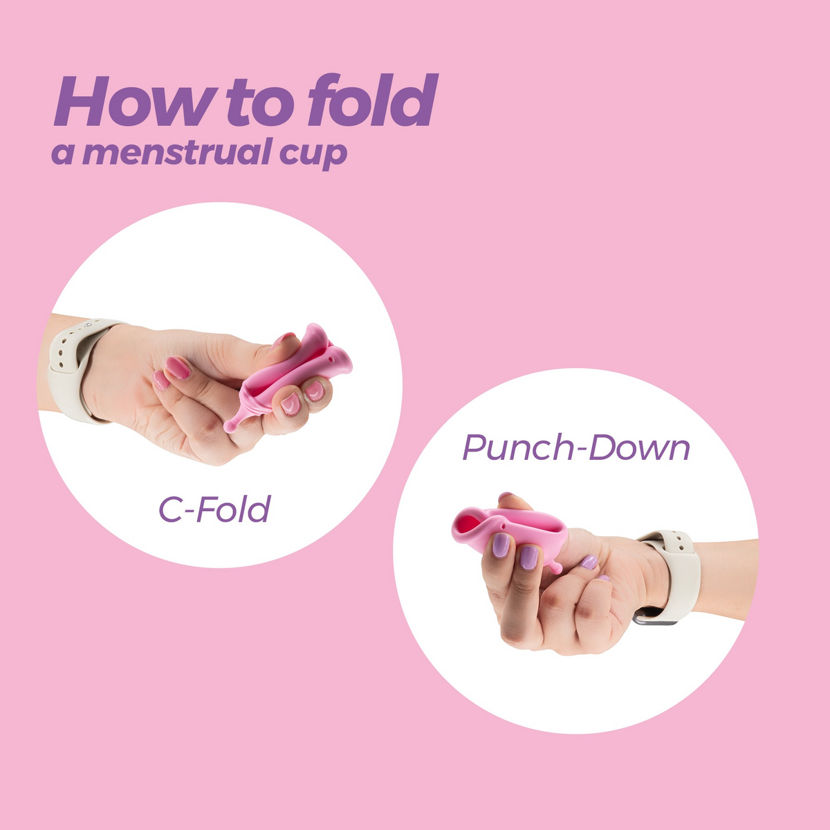 Instructions showing two methods for folding a menstrual cup: C-Fold and Punch-Down fold.