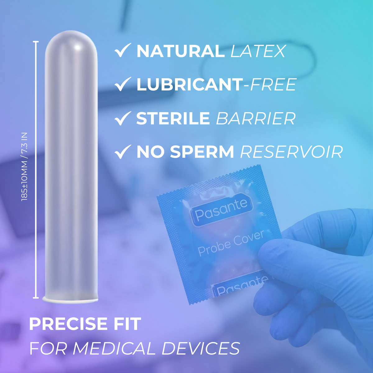 Pasante natural latex sterile probe cover for medical devices – lubricant-free, no sperm reservoir, precise fit for ultrasound and diagnostic equipment.