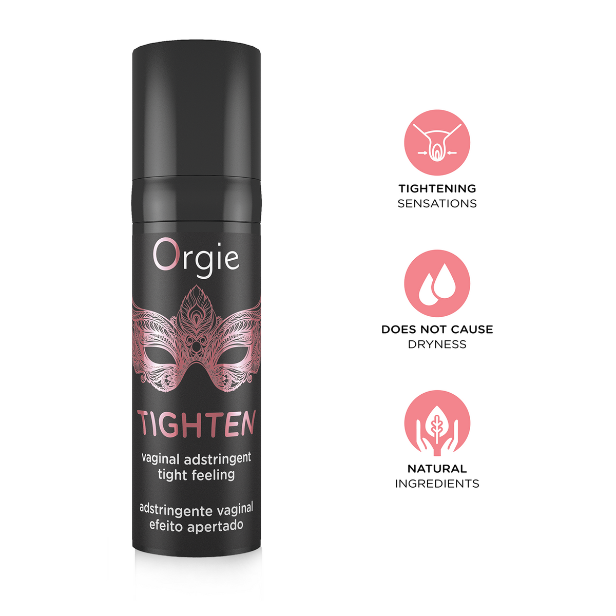 Orgie Tighten Gel infographic, indicating that product has tightening sensations, does not cause dryness and has natural ingredients.